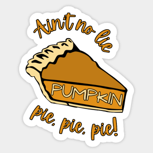 Pumpkin Pie Pie Pie Sticker